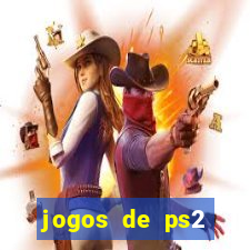 jogos de ps2 traduzidos pt br